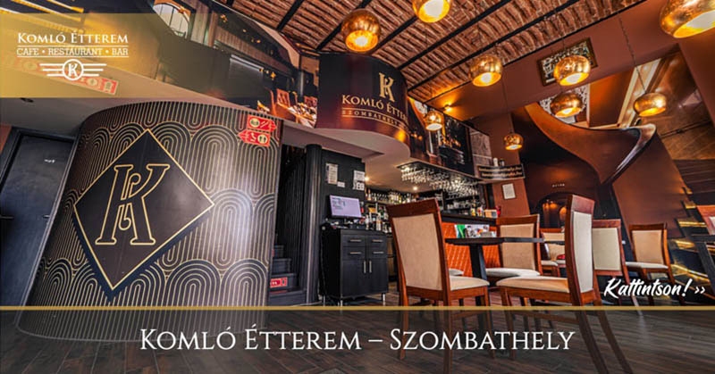 Komló Étterem - Szombathely